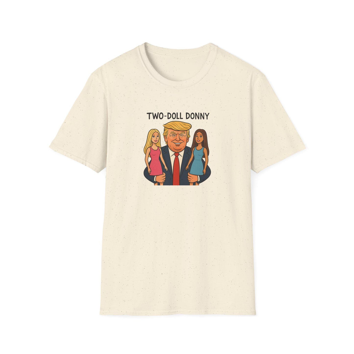 Political Humor T-Shirt, Trump Two Dolls Tee, Funny Tariff Design Shirt, Unisex Softstyle Top, Affordable Access Toy Lover Gift