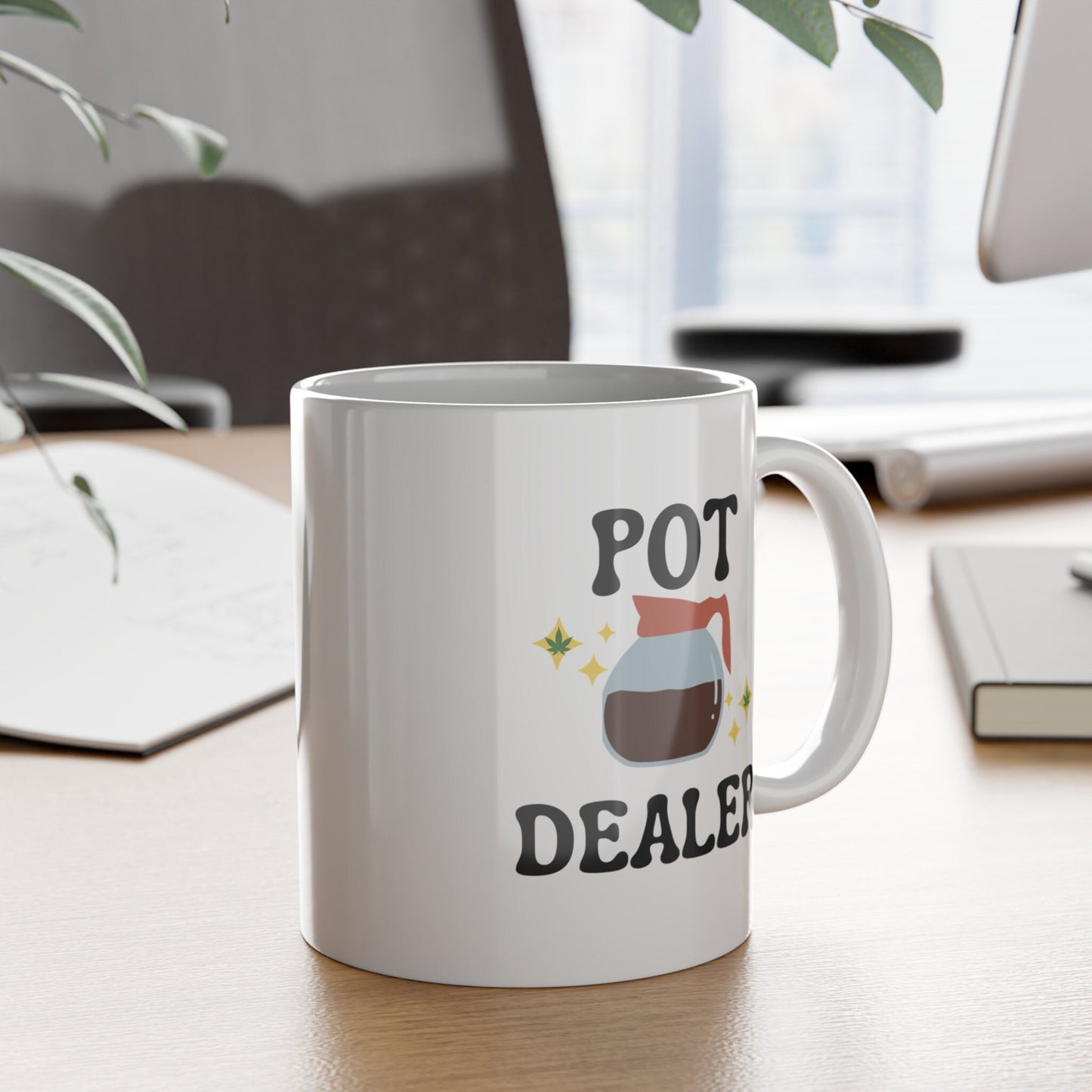 Pot dealer mug, White Ceramic Mug, 11oz