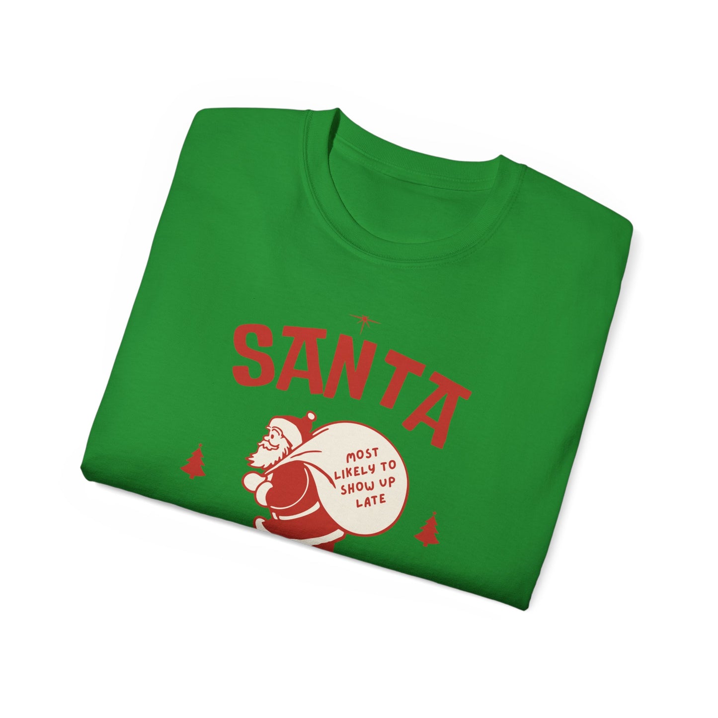 Santa Squad Unisex Tee - 'Most Likely To' Family & Friends Group Shirts
