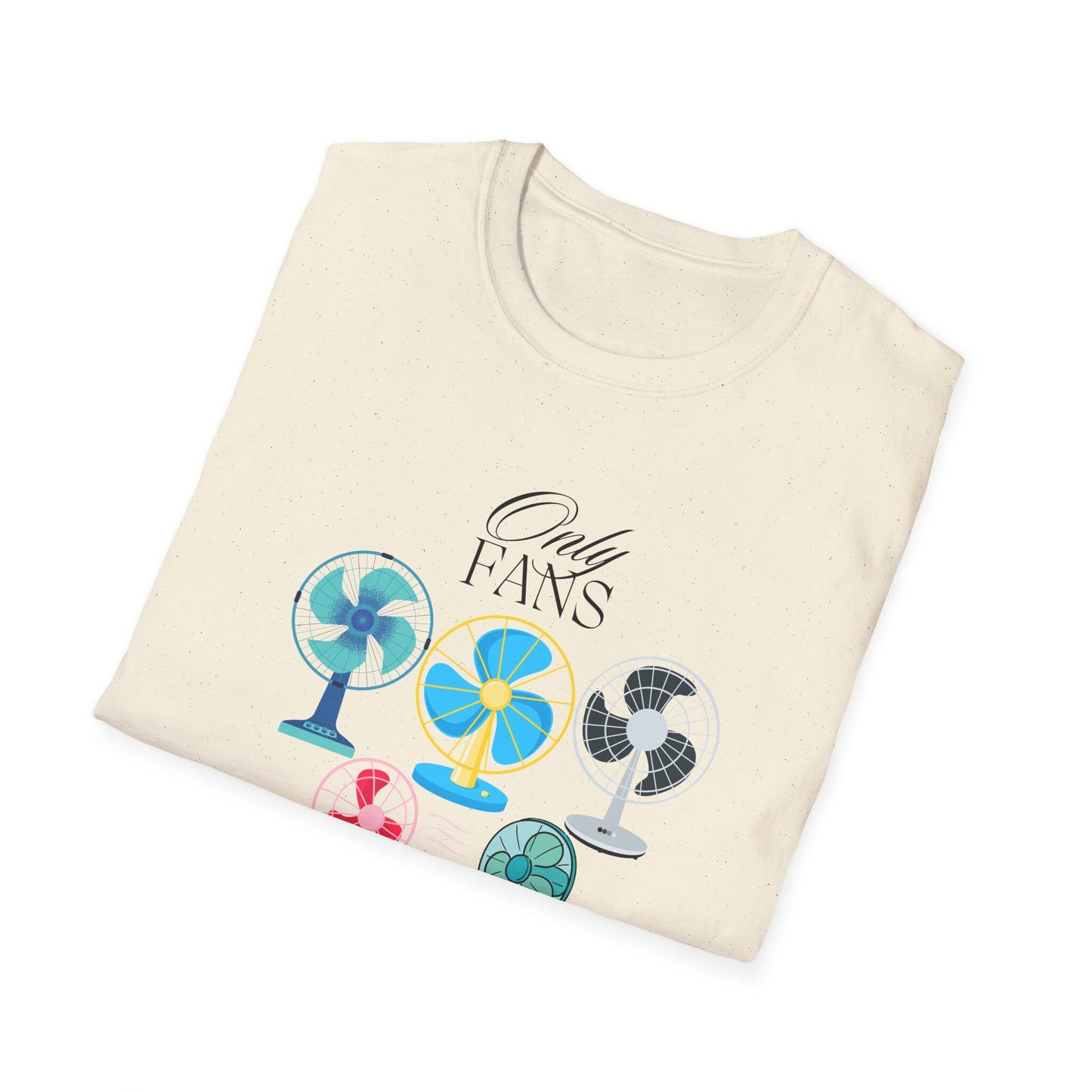 Only fans, pun on only fans, fans only, gift for him, gift for her, Unisex Softstyle T-Shirt, funny only fans shirt