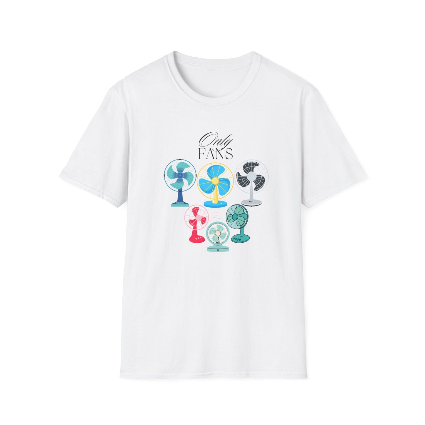 Only fans, pun on only fans, fans only, gift for him, gift for her, Unisex Softstyle T-Shirt, funny only fans shirt