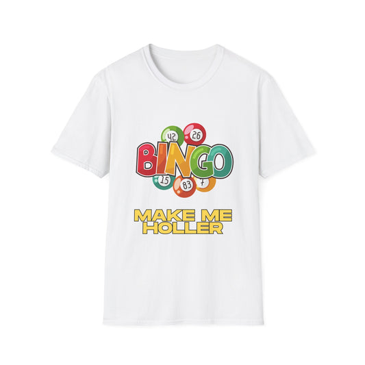 Bingo Night Unisex T-Shirt, Make Me Holler Shirt, Game Night Apparel, Perfect for Bingo Lovers