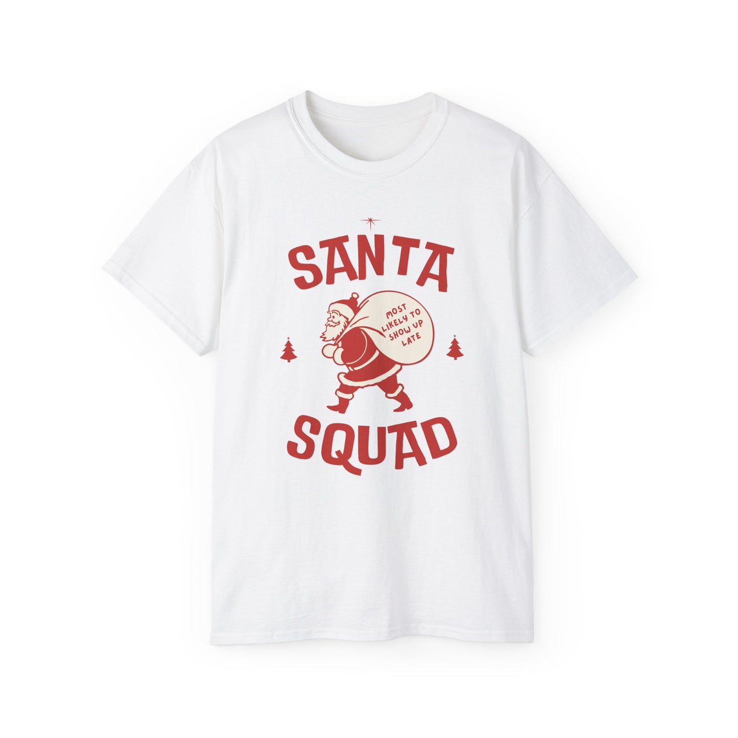 Santa Squad Unisex Tee - 'Most Likely To' Family & Friends Group Shirts