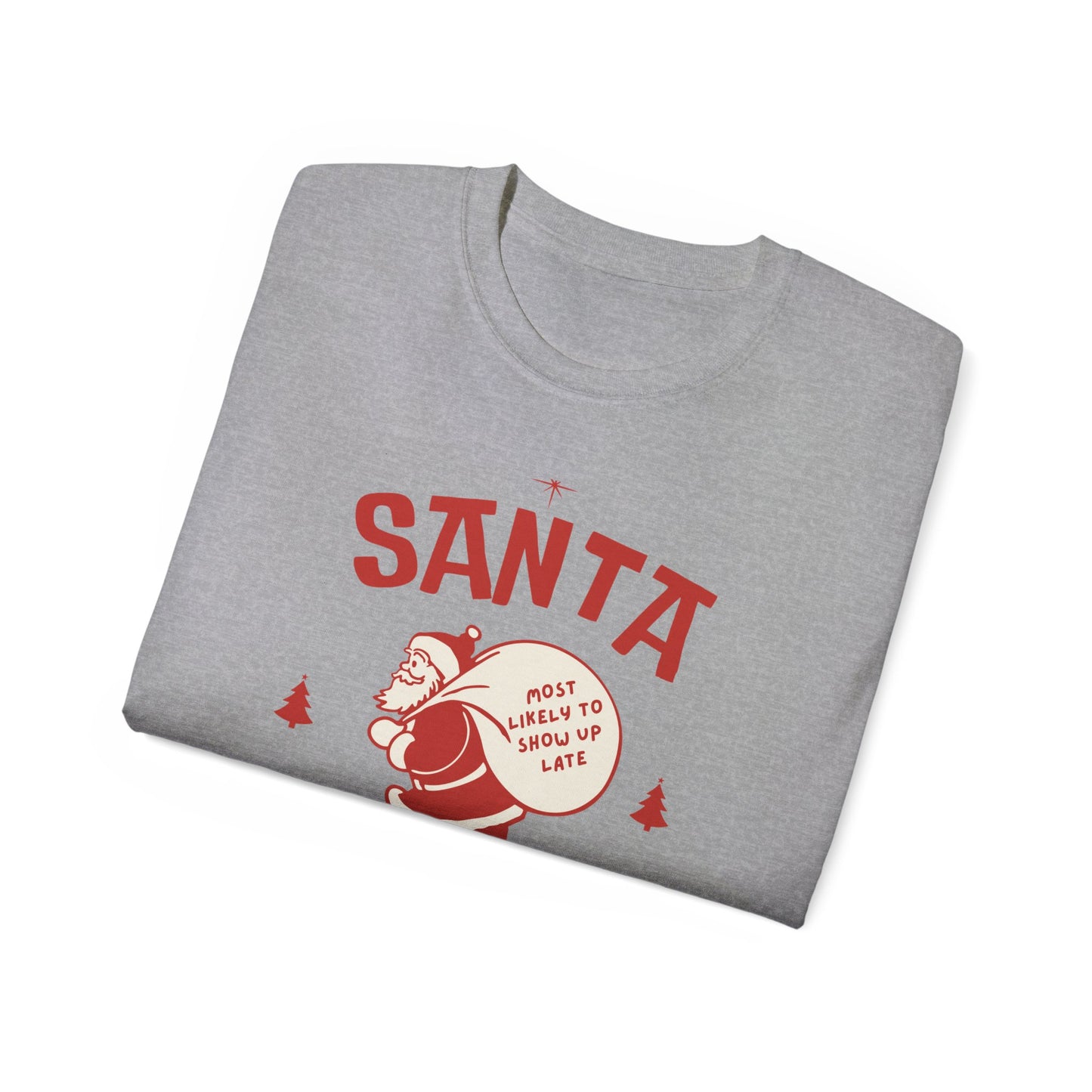 Santa Squad Unisex Tee - 'Most Likely To' Family & Friends Group Shirts