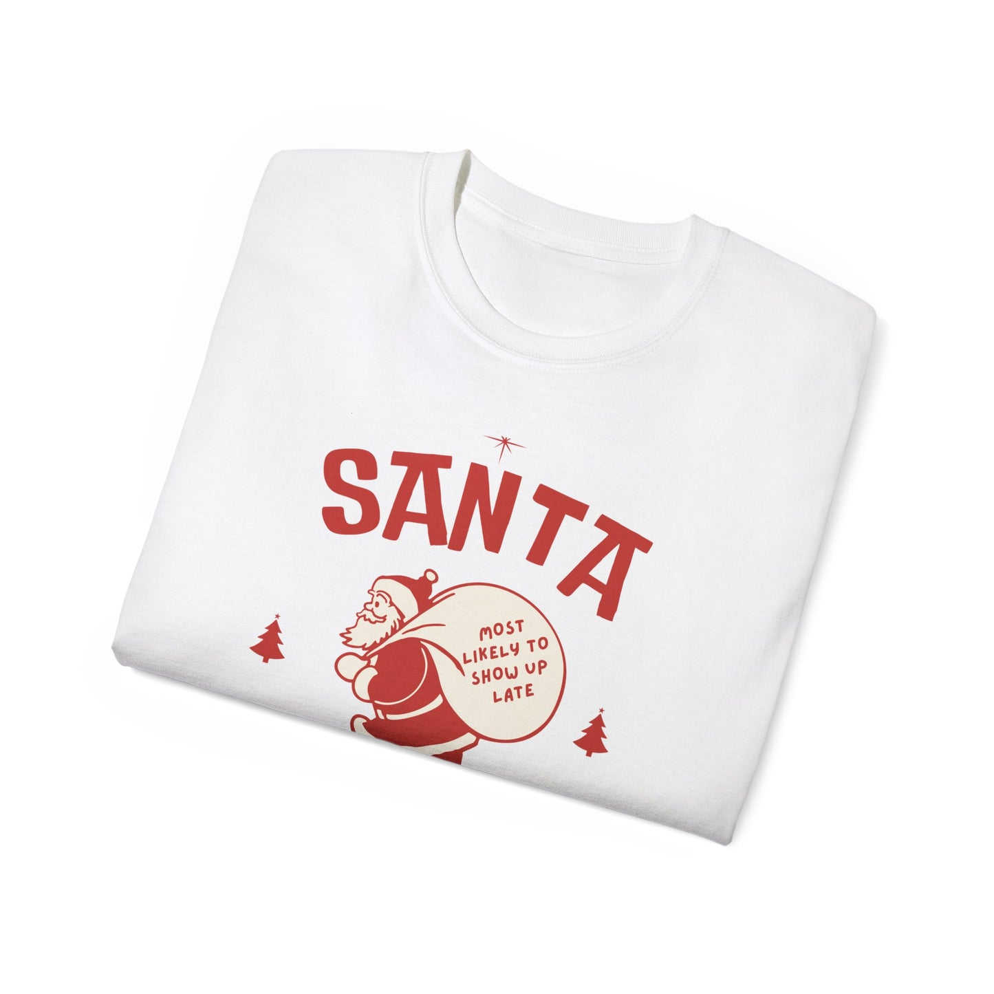 Santa Squad Unisex Tee - 'Most Likely To' Family & Friends Group Shirts