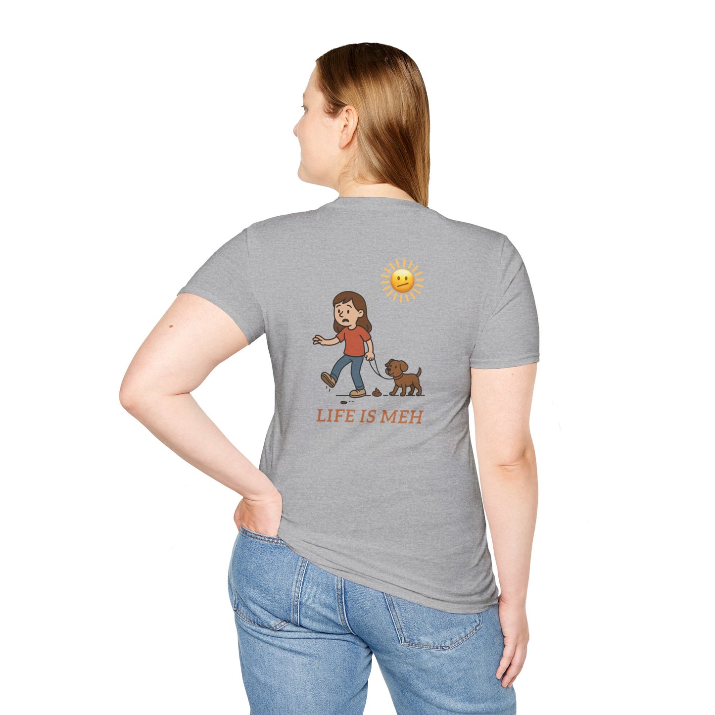 Life is meh, Step in Dog Poop Humor Tee