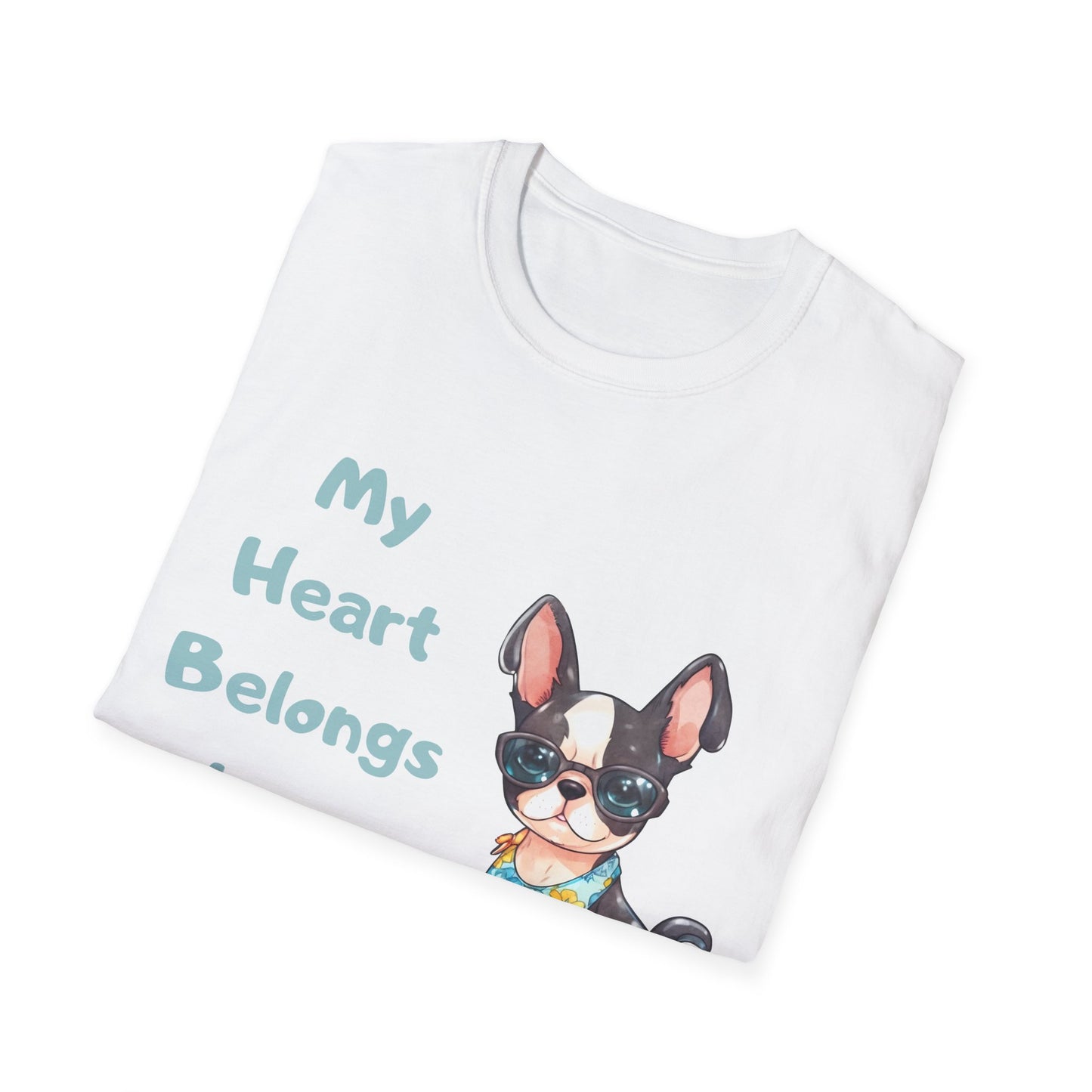 Boston Terrier Unisex T-Shirt - My Heart Belongs to a Boston Terrier