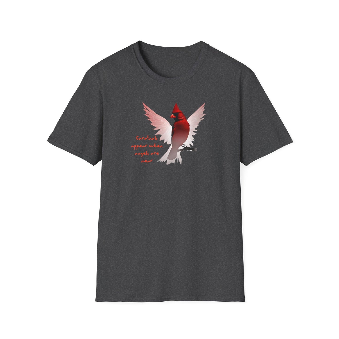 Angels are near, cardinals, Cardinal angels missing a loved one, Unisex Softstyle T-Shirt