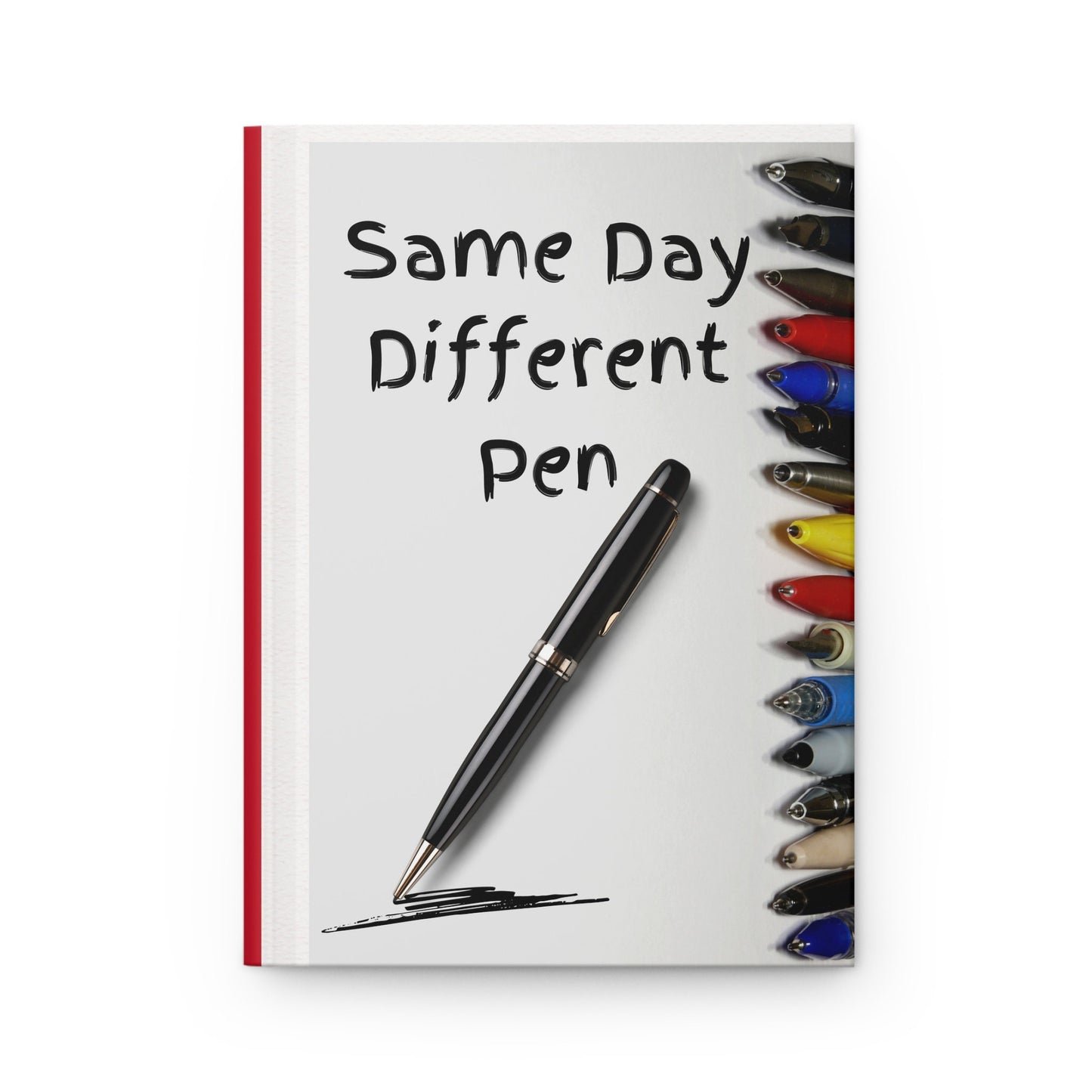 Same Day Again Hardcover Journal Matte