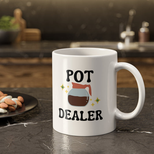 Pot dealer mug, White Ceramic Mug, 11oz