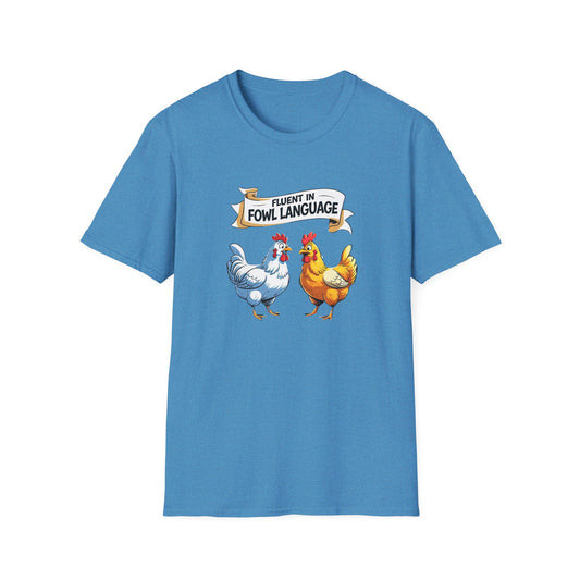 Funny Chicken Pun Unisex Softstyle T-Shirt, Fluent in Fowl Language Tee, Chickens Shirt, Cursing Poultry Top, Humorous Rooster Graphic Tee