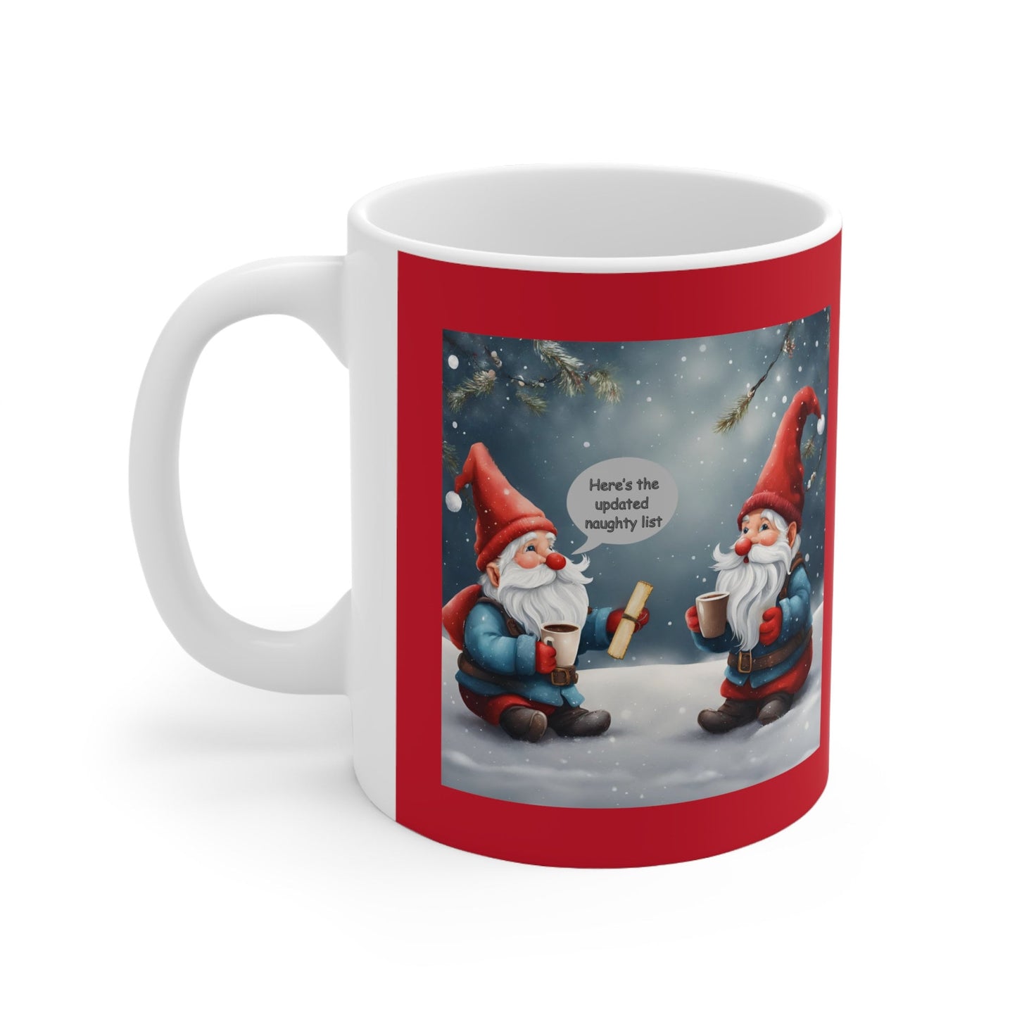 Naughty list update, Christmas gnomes, political satire, guilty politicians, Democrat gift, Republican gift,  Ceramic Mug 11oz