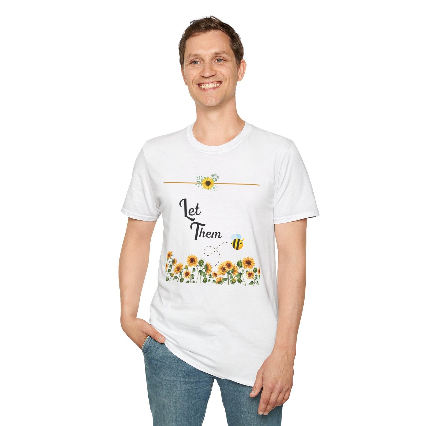 Let them, let them be, Movement to live and let live, shirt for her, bee lover shirt, Softstyle T-Shirt