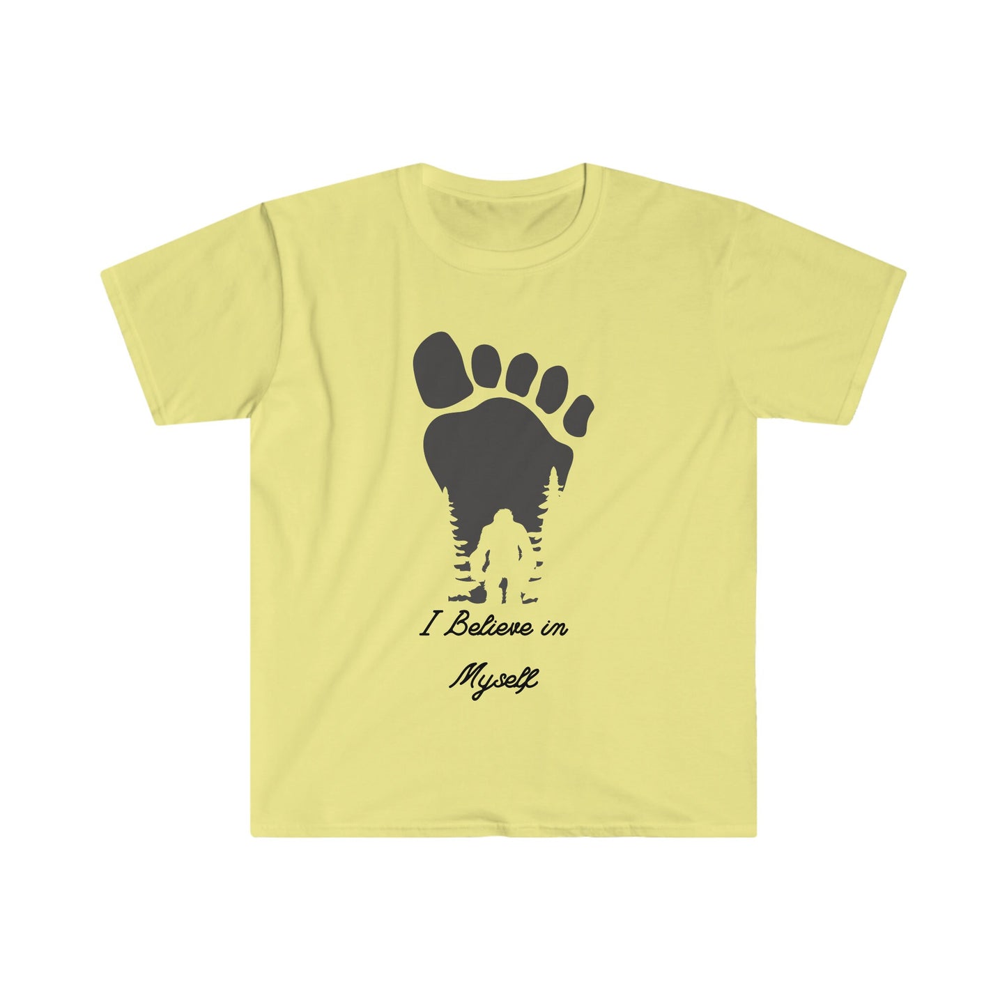 Bigfoot humor T-Shirt, I believe in myself bigfoot shirt, bigfoot lover shirt, funny bigfoot shirt, gift for him her