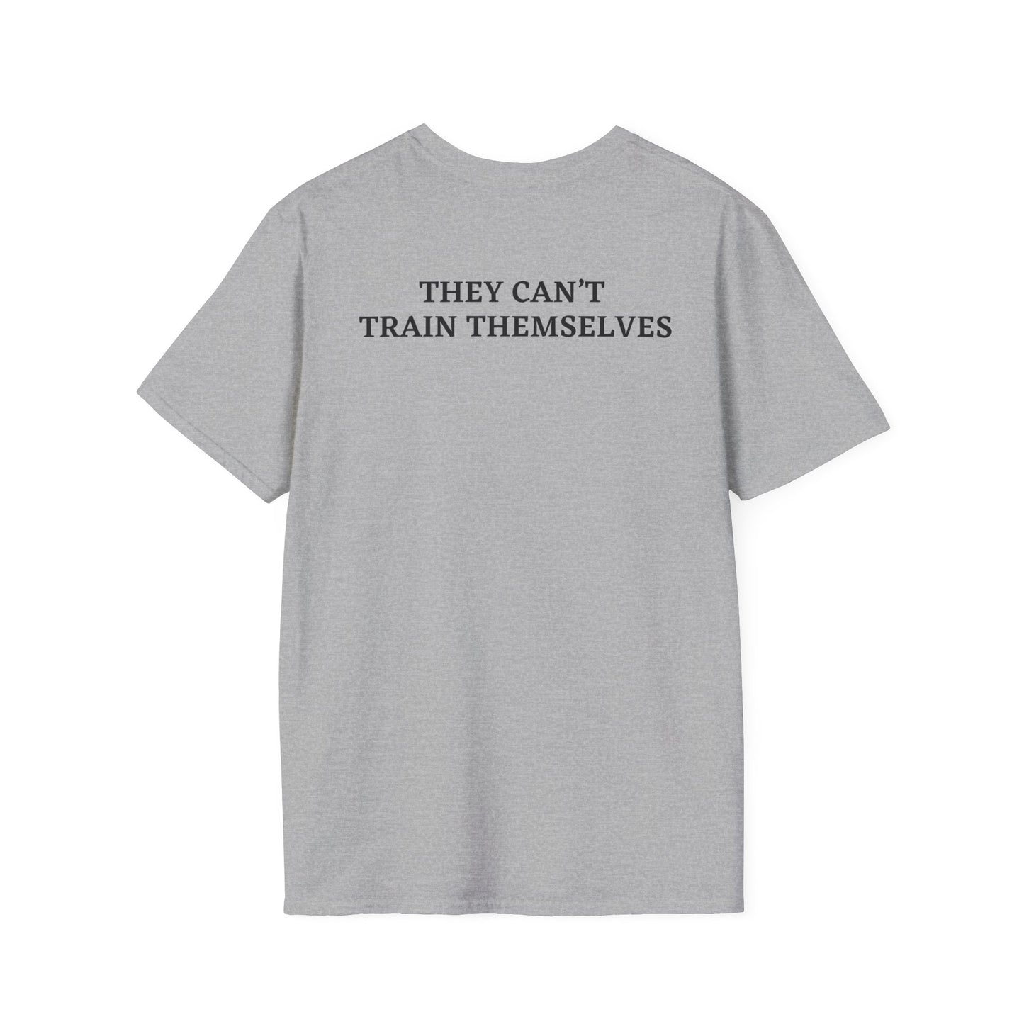 Activist Animal Rights T-Shirt - They Can't Train Themselves