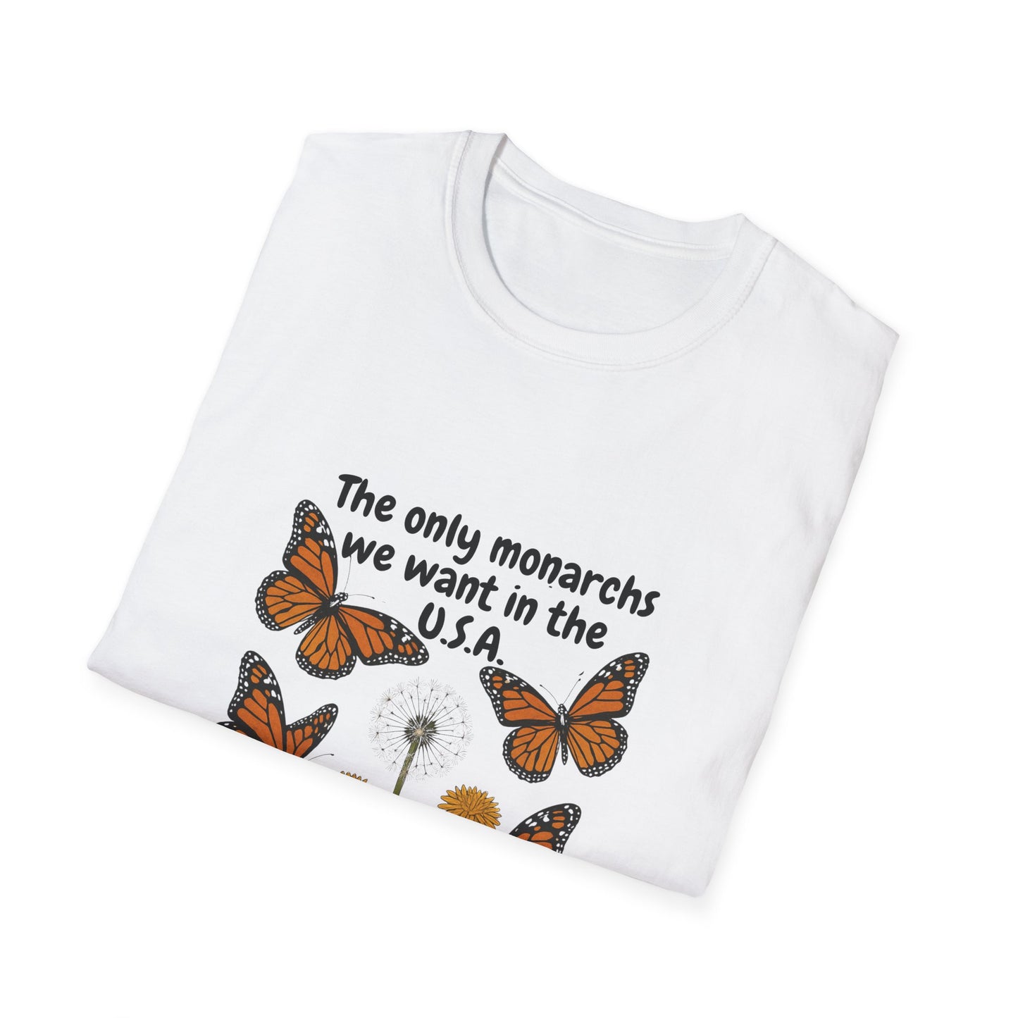 Butterfly Monarchs Protest Tee, Citizens Against Trump Shirt, No Kings Activist Top, Political Resistance Unisex Softstyle T-Shirt,