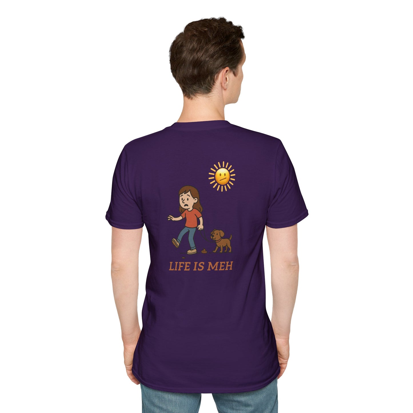 Life is meh, Step in Dog Poop Humor Tee
