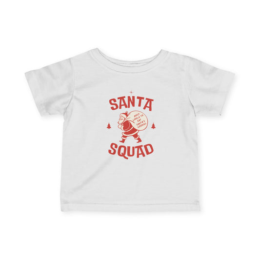 Santa Squad Infant Tee - Cute Holiday T-Shirt for Kids