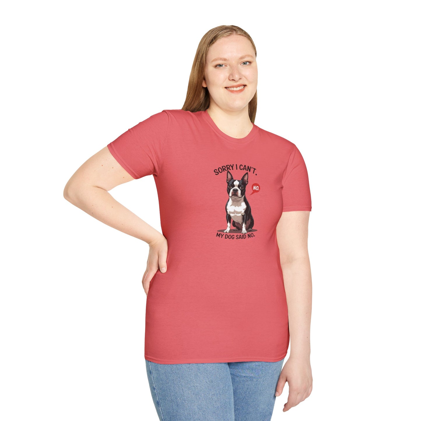 Dog Said No Unisex T-Shirt