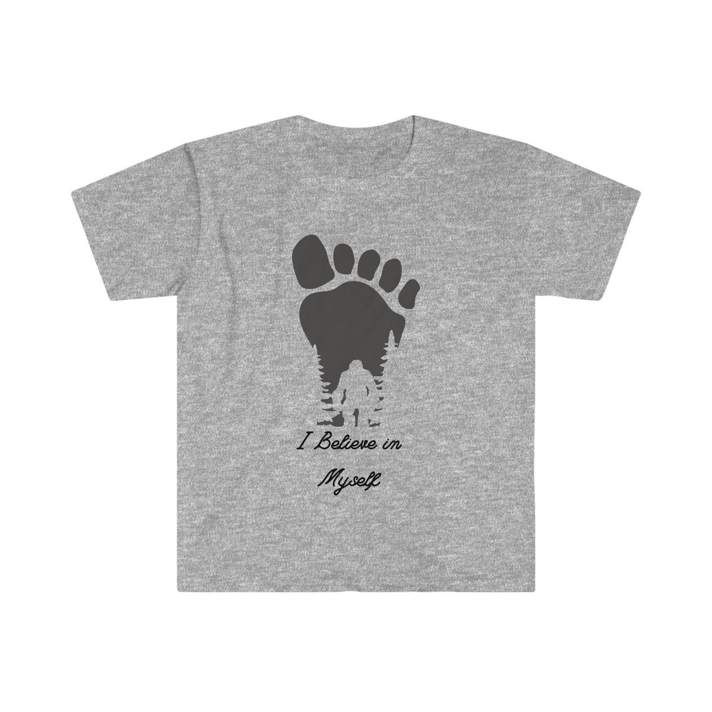 Bigfoot humor T-Shirt, I believe in myself bigfoot shirt, bigfoot lover shirt, funny bigfoot shirt, gift for him her