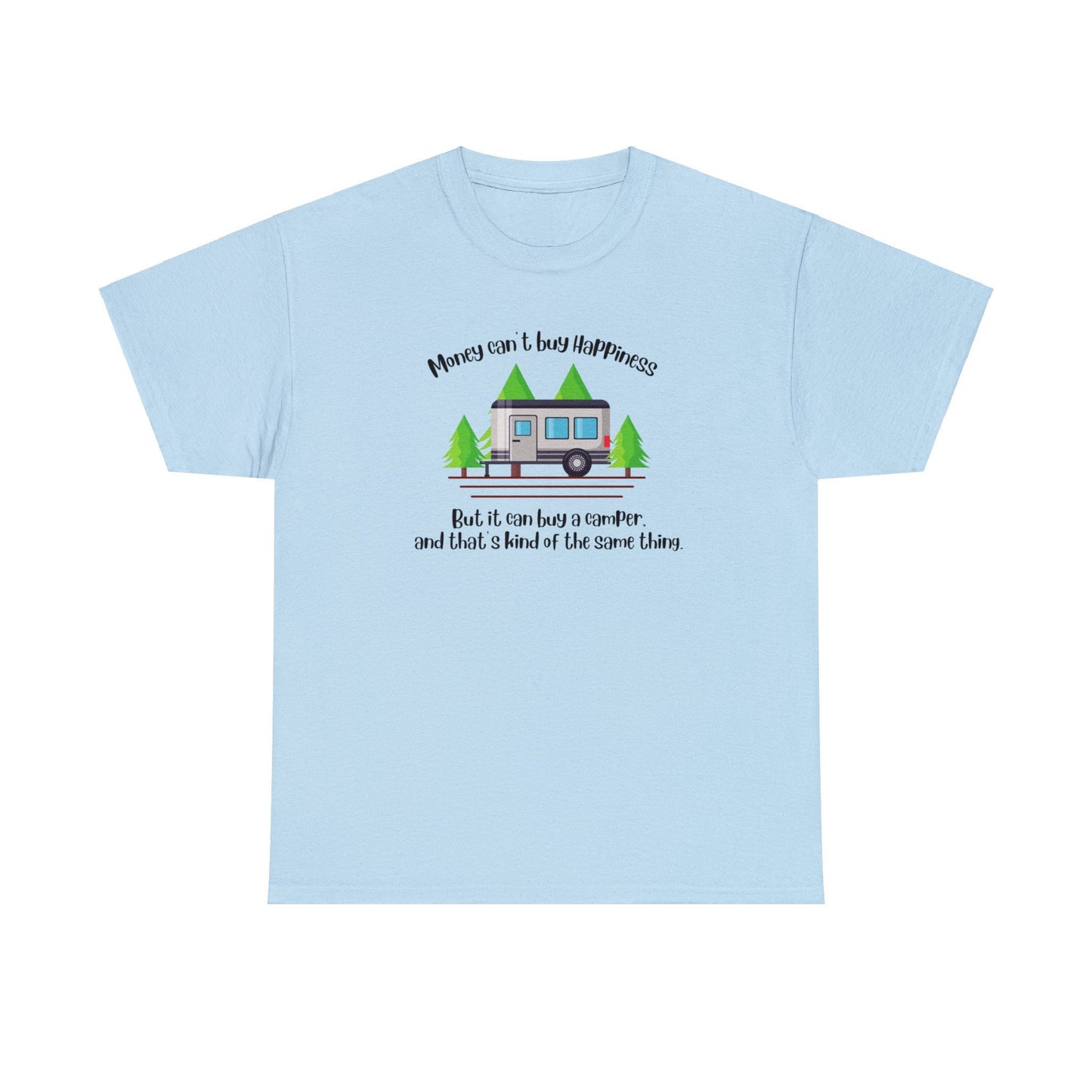 Happy Camper tee, money can't buy happiness but it can buy a camper,  camper life, gift for campers, #camping life