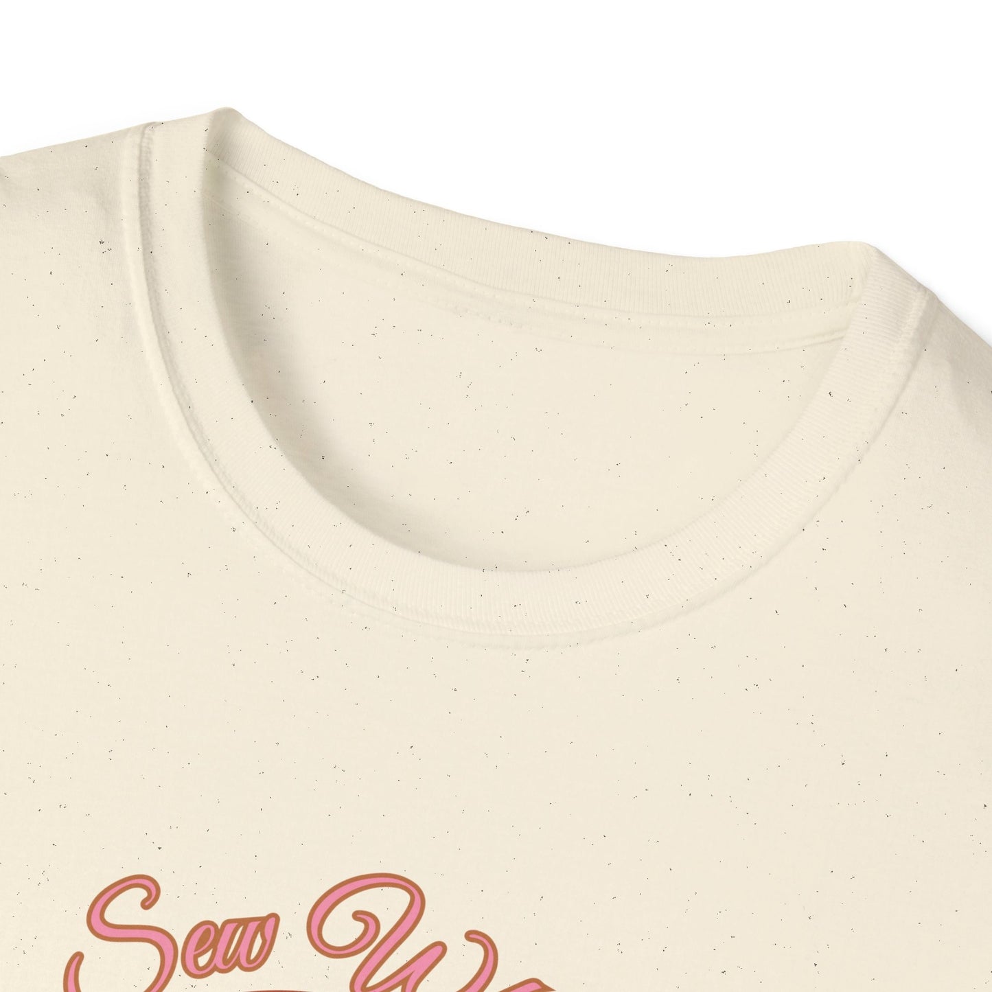 Sew What? Shirt for sewing enthusias, Seamstress gift, gift for her, Sewing hobby, Sewing,  sewing enthusiast, Unisex Softstyle T-Shirt