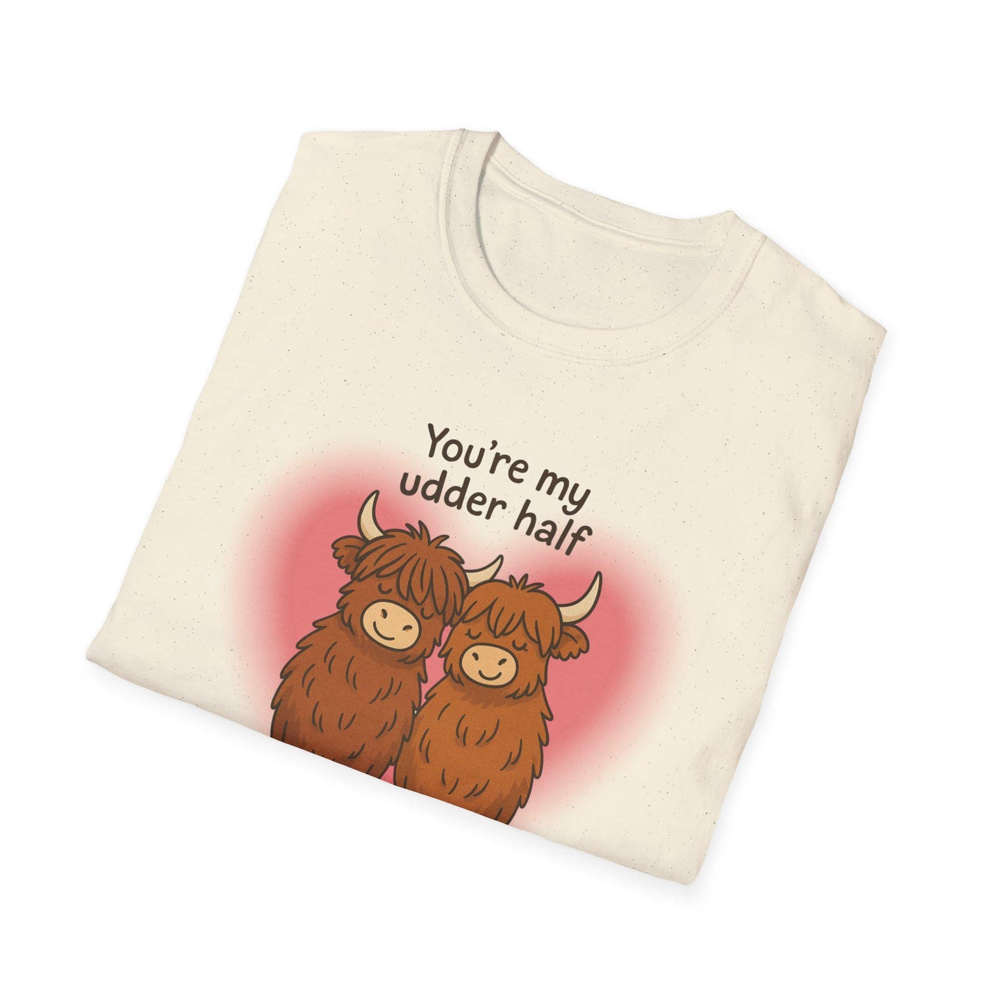 Highland Cow Unisex Softstyle T-Shirt, Couple Love Shirt, Cute Cow My Udder Half, Funny Graphic Tee